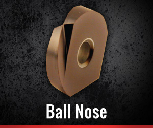 Ball Nose Ball Nose